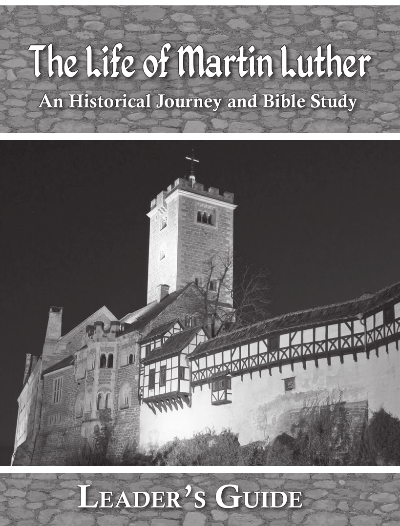 The Life of Martin Luther (Leader's Guide)