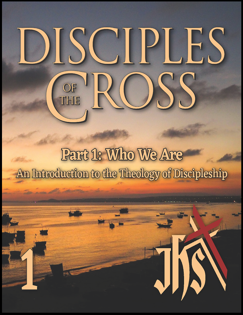 Disciples of the Cross, Pt.1 - Participant